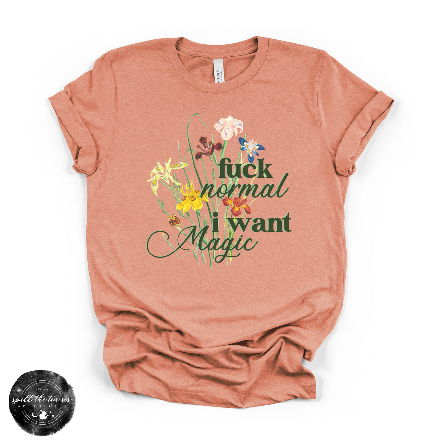 F*ck Normal I Want Magic Tee | Witchy Statement Graphic T-Shirt