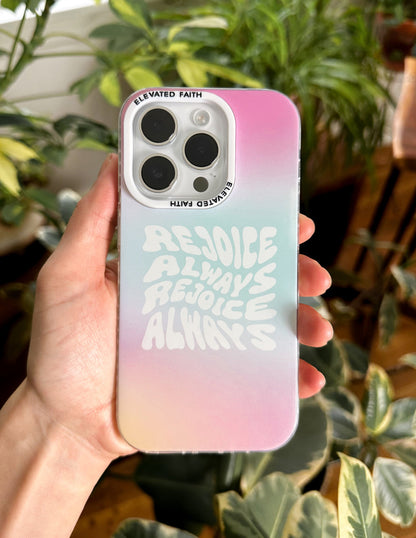 Elevated Faith Rejoice Always Phone Case