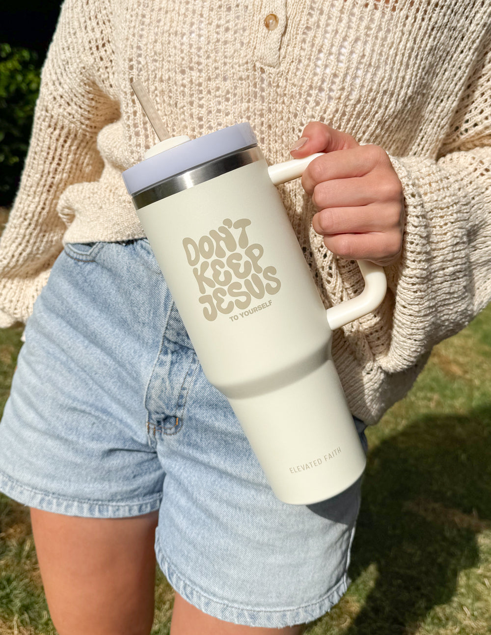 Elevated Faith Don't Keep Jesus to Yourself 40 oz Tumbler