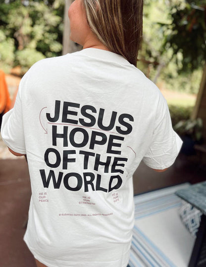 Elevated Faith Hope of the World Unisex Tee