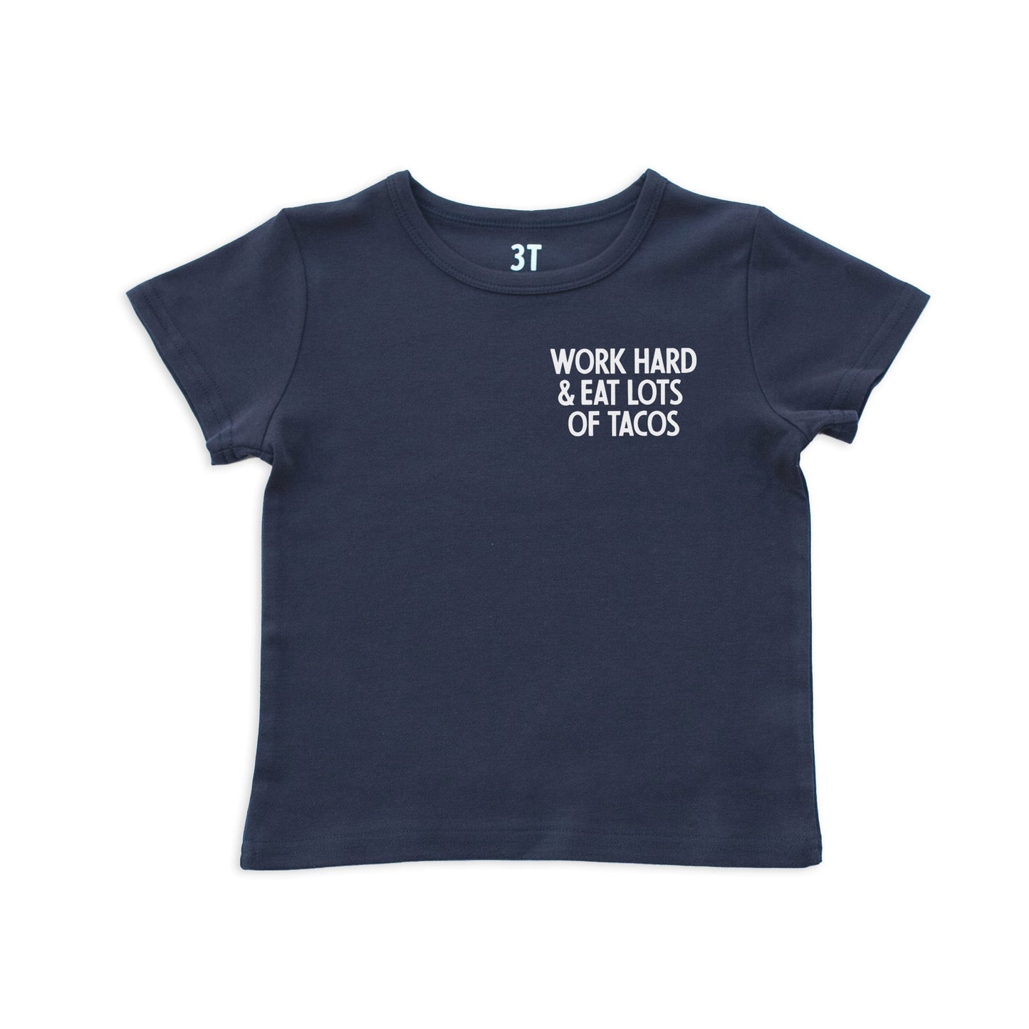 Frankie Jean Work Hard & Eat Tacos Kids Tee