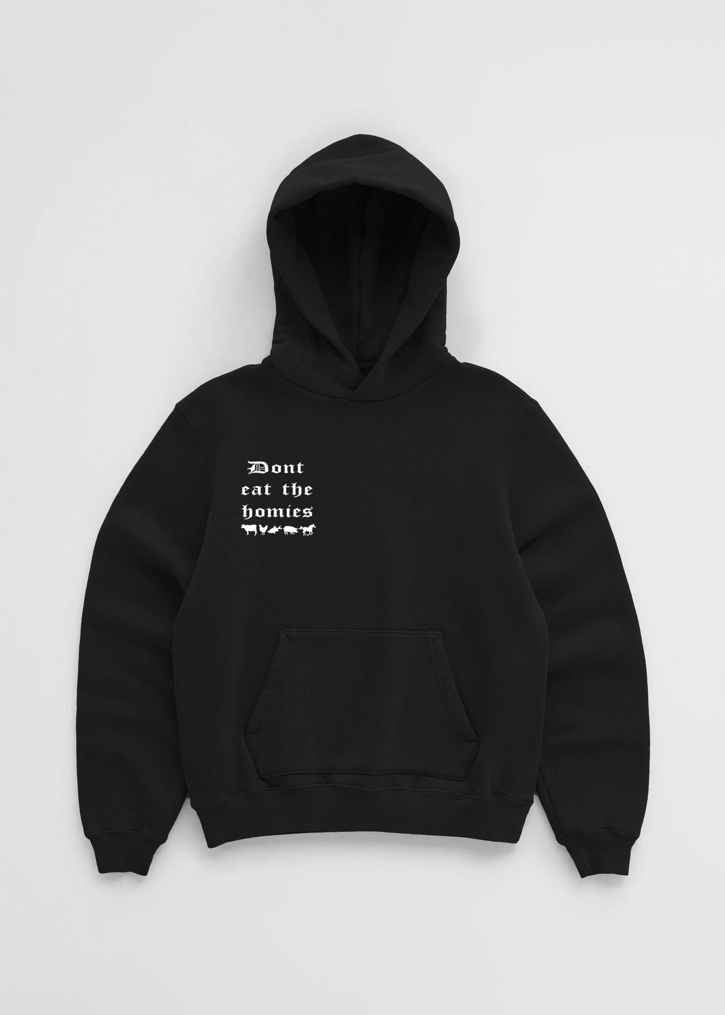 Dont Wear the Homies Hoodie