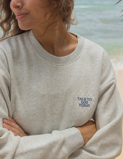 Elevated Faith Talk to God Unisex Crewneck