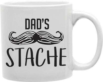 Dad's Mustache stache Coffee and Tea Ceramic Mug 11oz