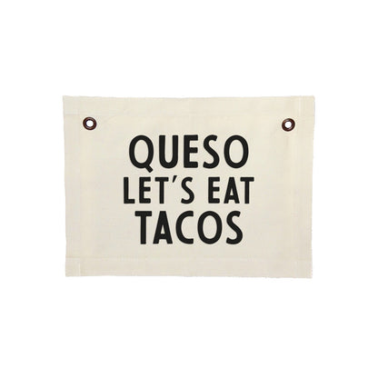 Frankie Jean Queso Let's Eat Tacos Small Canvas Flag