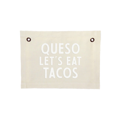 Frankie Jean Queso Let's Eat Tacos Small Canvas Flag