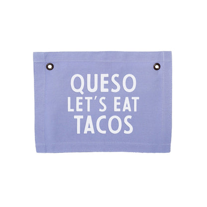 Frankie Jean Queso Let's Eat Tacos Small Canvas Flag
