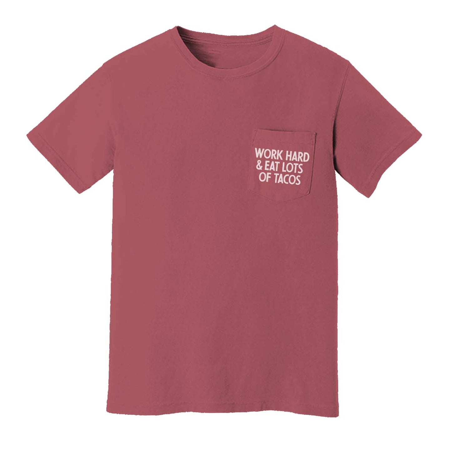 Frankie Jean Work Hard & Eat Lots of Tacos Pocket Tee