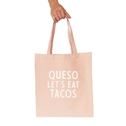 Frankie Jean Queso Let's Eat Tacos Tote Bag