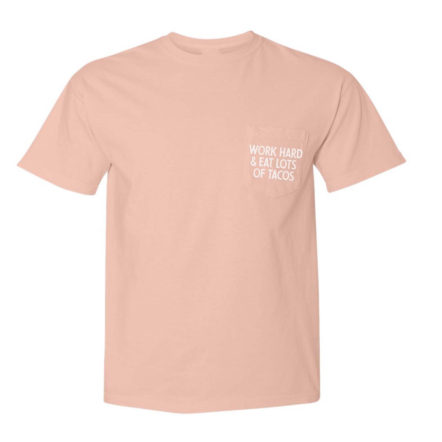 Frankie Jean Work Hard & Eat Lots of Tacos Pocket Tee