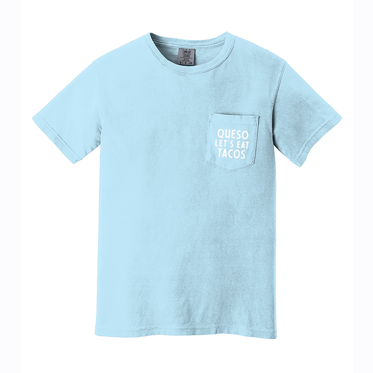 Frankie Jean Queso Let's Eat Tacos Pocket Tee
