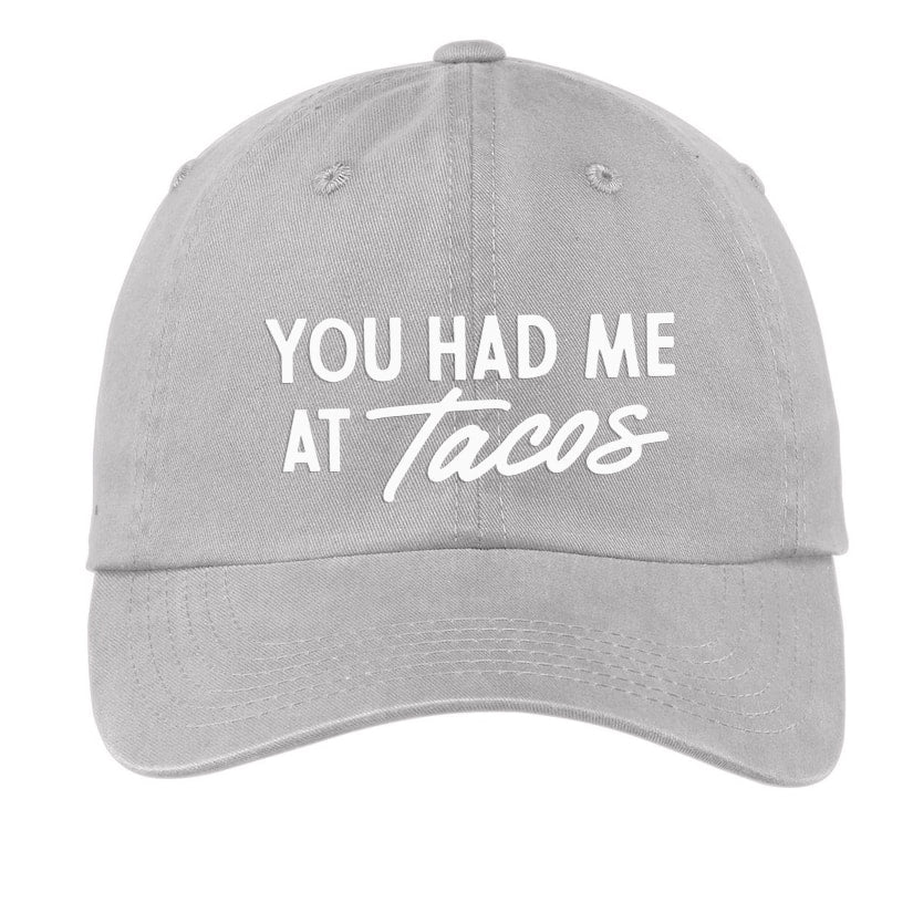 Frankie Jean You Had Me At Tacos Baseball Cap