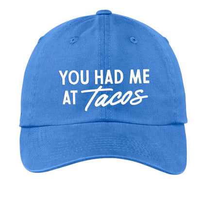 Frankie Jean You Had Me At Tacos Baseball Cap
