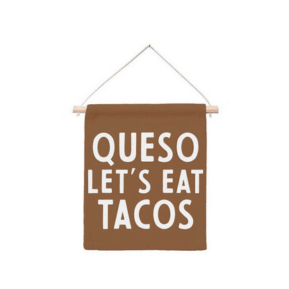 Frankie Jean Queso Let's Eat Tacos Hanging Canvas Banner