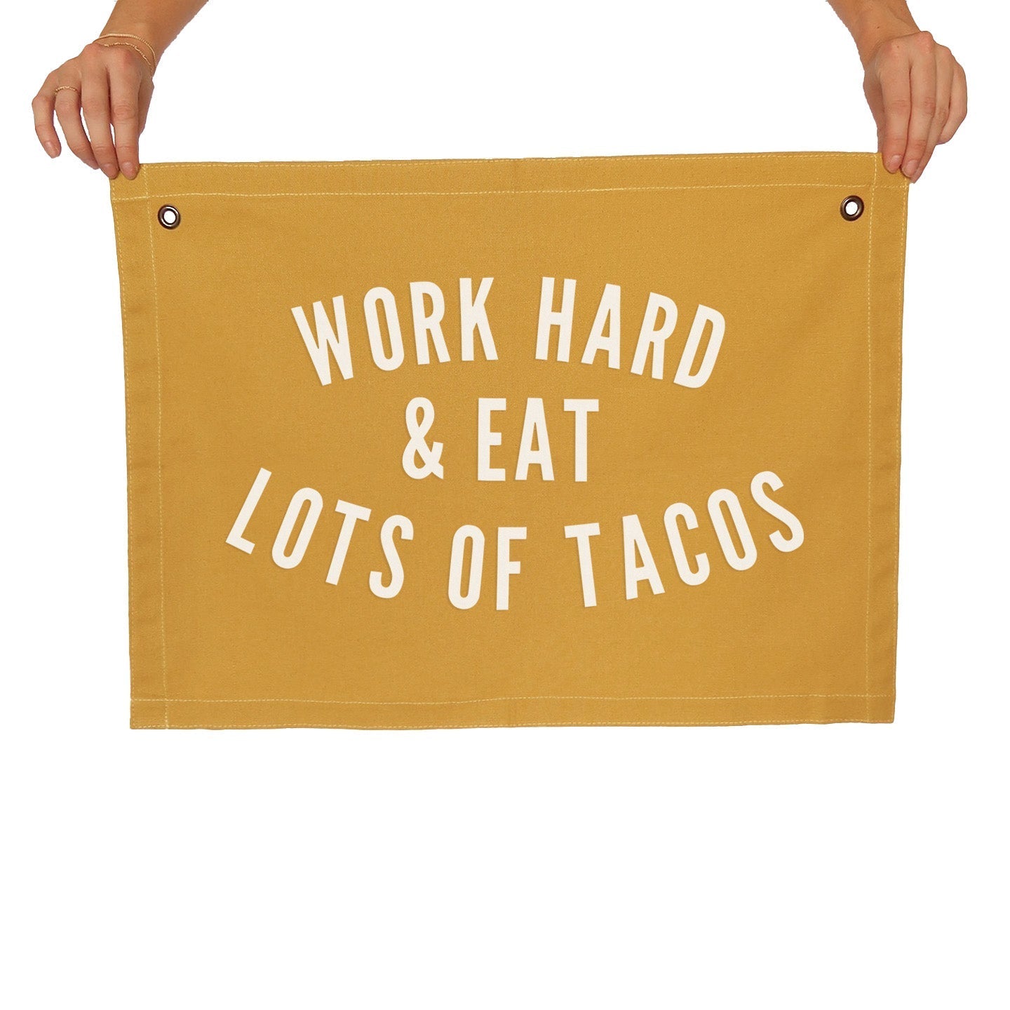 Frankie Jean Work Hard & Eat Lots of Tacos Large Canvas Flag